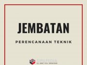 Perencanaan Teknik Jembatan