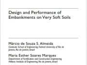 Design and Performance of Embankments on Very Soft Soils