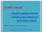 Seismic design of steel building accordance to Eurocode 3 and 8