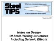 Steel Tips_Notes on Design Of Steel Parking Structures Including Seismic Effects