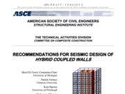 RECOMMENDATIONS FOR SEISMIC DESIGN OF HYBRID COUPLED WALLS