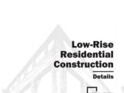 Low-Rise Residential Construction Details