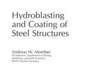 Hydroblasting and Coating of Steel Structures