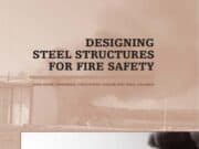 Designing Steel Structures for Fire Safety