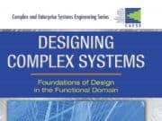 DESIGNING COMPLEX SYSTEMS_Foundations of Design in the Functional Domain