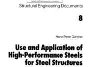 Use and Application of High-Performance Steels – for Steel Structures