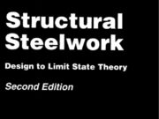Structural Steelwork Design To Limit State Theory Second Edition