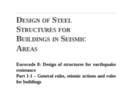 Design of steel structures for BuilDings in seismic AreAs