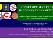 WEBINAR BARRATAGA “Konsep Optimasi Pada Bangunan Tahan Gempa By Prof Sarwidi “