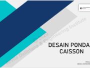 WEBINAR DESIGN & CONSTRUCTION PONDASI JEMBATAN “05. Desain Pondasi Caisson”