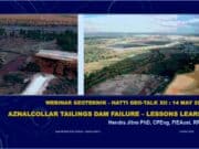 WEBINAR GEOTEKNIK – HATTI GEO-TALK XII “AZNALCOLLAR TAILINGS DAM FAILURE – LESSONS LEARNT_14 MAY 2020”
