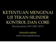 WEBINAR HAKI_KETENTUAN MENGENAI UJI TEKAN SILINDER KONTROL DAN CORE Berdasarkan SNI 2847‐2019″
