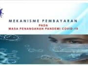 WEBINAR INKINDO “MEKANISME PEMBAYARAN PADA MASA PENANGANAN PANDEMI COVID – 19”