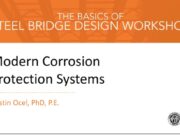 WEBINAR NSBA STEEL BRIDGE DESIGN “The Basics Of Steel Bridge Design Workshop : Modern Corrosion Protection Systems”