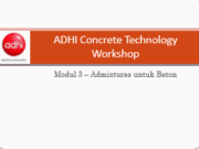 WEBINAR RIGID PAVEMENT PPCP”Module 3 –Admixtures for Use in Concrete”