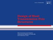 ASCE STANDARD_Design of Steel Transmission Pole Structures