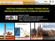 METODA PERBAIKAN TANAH TERKINI UNTUK PROYEK INFRASTRUKTUR UTAMA DI INDONESIA