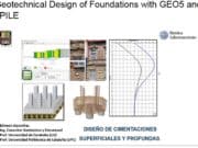 Geotechnical Design of Foundations with GEO5 and LPILE (Diseño Geotécnico de Cimentaciones con GEO5 y LPILE)