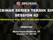 PEMANFAATAN SLAG NIKEL DI INDUSTRI KONSTRUKSI