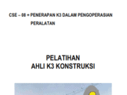 PELATIHAN AHLI K3 KONSTRUKSI _PENERAPAN K3 DALAM PENGOPERASIAN PERALATAN