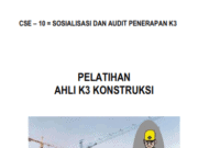 PELATIHAN AHLI K3 KONSTRUKSI _SOSIALISASI DAN AUDIT PENERAPAN K3