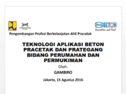 TEKNOLOGI APLIKASI BETON PRACETAK DAN PRATEGANG BIDANG PERUMAHAN DAN PERMUKIMAN