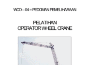 PELATIHAN OPERATOR WHEEL CRANE_”PEDOMAN PEMELIHARAAN”