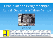 Penelitian dan Pengembangan Rumah Sederhana Tahan Gempa