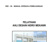 PELATIHAN AHLI DESAIN HIDRO MEKANIK_MANUAL OPERASI & PEMELIHARAAN