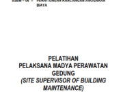 PELATIHAN PELAKSANA MADYA PERAWATAN GEDUNG_PERHITUNGAN RANCANGAN ANGGARAN BIAYA