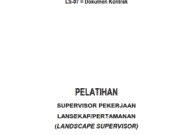 PELATIHAN SUPERVISOR PEKERJAAN LANSEKAP DAN PERTAMANAN (LANDSCAPE SUPERVISOR)_ Dokumen Kontrak