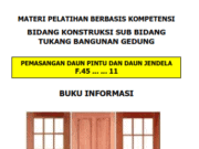 MATERI PELATIHAN BERBASIS KOMPETENSI BIDANG KONSTRUKSI SUB BIDANG TUKANG BANGUNAN GEDUNG_DAUN PINTU DAN JENDELA