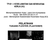PELATIHAN TUKANG PLESTERAN _ KESELAMATAN DAN KESEHATAN KERJA (K3)