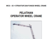 PELATIHAN OPERATOR WHEEL CRANE_”STRUKTUR DAN FUNGSI WHEEL CRANE”