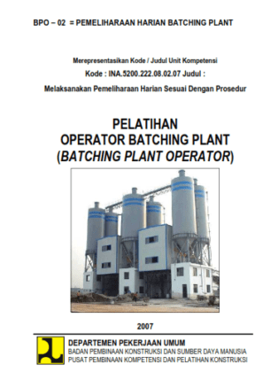 PELATIHAN OPERATOR BATCHING PLANT_”PEMELIHARAAN HARIAN BATCHING PLANT ...