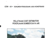 PELATIHAN COST ESTIMATOR PEKERJAAN SUMBER DAYA AIR (DOKUMEN PENGADAAN JASA KONSTRUKSI)