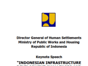 Keynote Speech “INDONESIAN INFRASTRUCTURE DEVELOPMENT CHALLENGES AND STRATEGIES”