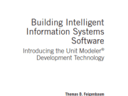 Building Intelligent Information Systems Software_Introducing the Unit Modeler Development Technology