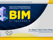 Rencana Pengembangan Nasional RoadMap BIM di Indonesia