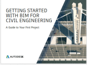 GETTING STARTED WITH BIM FOR CIVIL ENGINEERING_A Guide to Your First Project