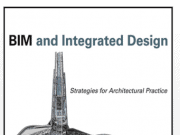 BIM and Integrated Design _Strategies for Architectural Practice