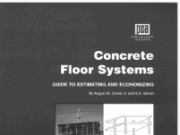 Concrete Floor Systems Guide to Estimating and Economizing