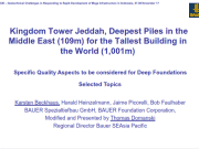 Kingdom Tower Jeddah, Deepest Piles in the Middle East (109m) for the Tallest Building in the World (1,001m)
