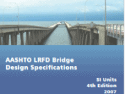 AASHTO LRFD Bridge Design Specifications SI Units 4th Edition 2007