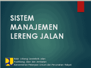 Sistem Manajemen Lereng Jalan