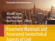 Pavement Materials and Associated Geotechnical Aspects of Civil Infrastructures