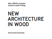 New Architecture in Wood Forms and Structures