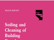 Soiling and Cleaning of Building Facades_Report ofTechnical Committee 62 SCF RILEM