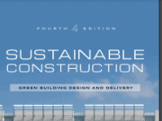 Sustainable Construction Green Building Design and Delivery Fourth Edition