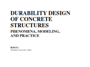 Durability Design of Concrete Structures Phenomena, Modeling, and Practice